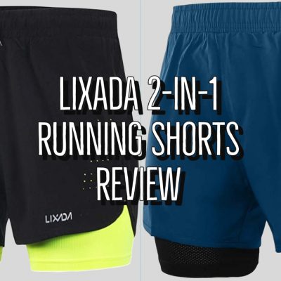 Lixada 2-in-1 Running Shorts Review
