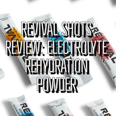 Revival Shots Review - Electrolyte Rehydration Powder
