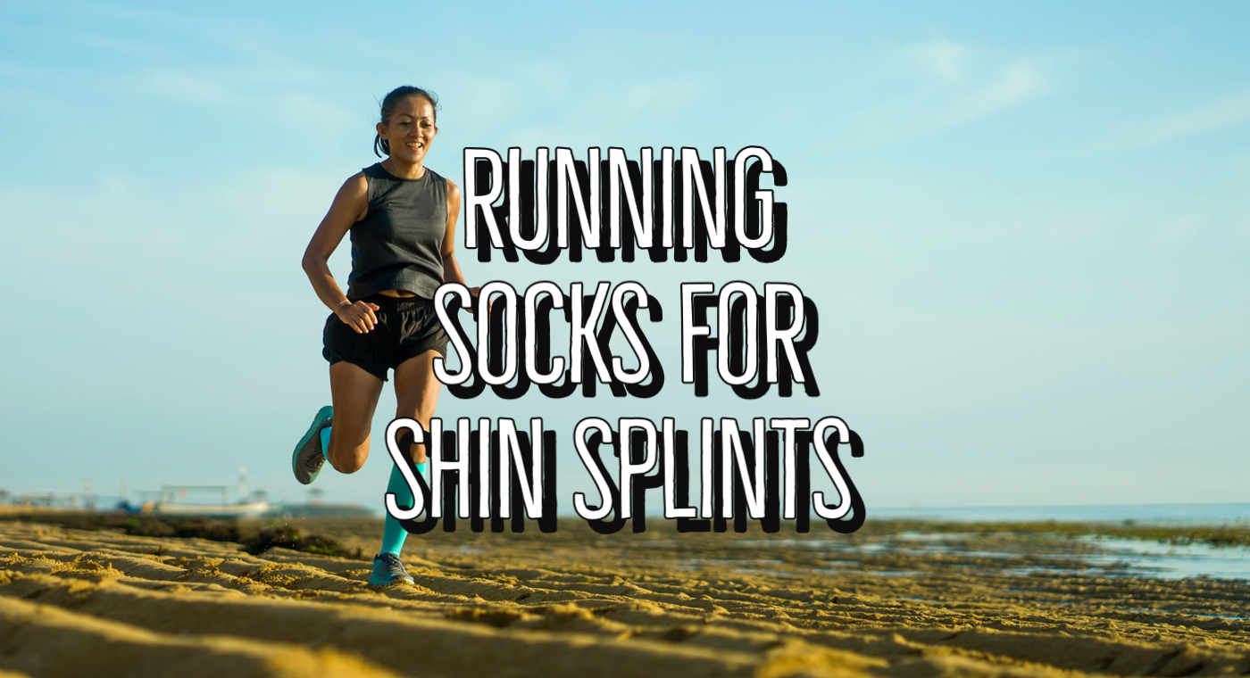 Running Socks For Shin Splints Guide