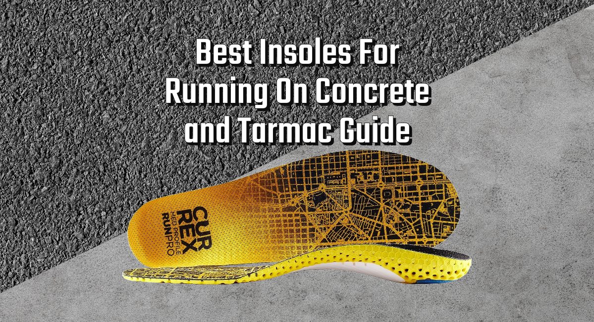Best Insoles For Running On Concrete and Tarmac Guide Main Image